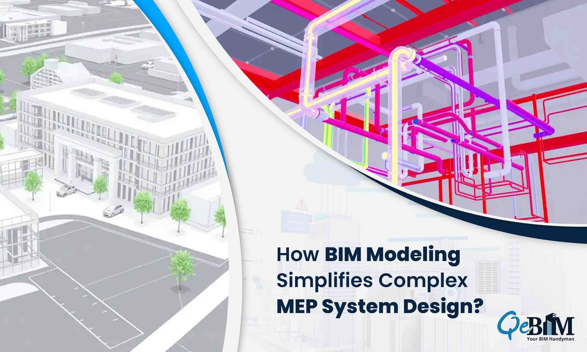 How BIM Modeling Simplifies Complex MEP System Design?