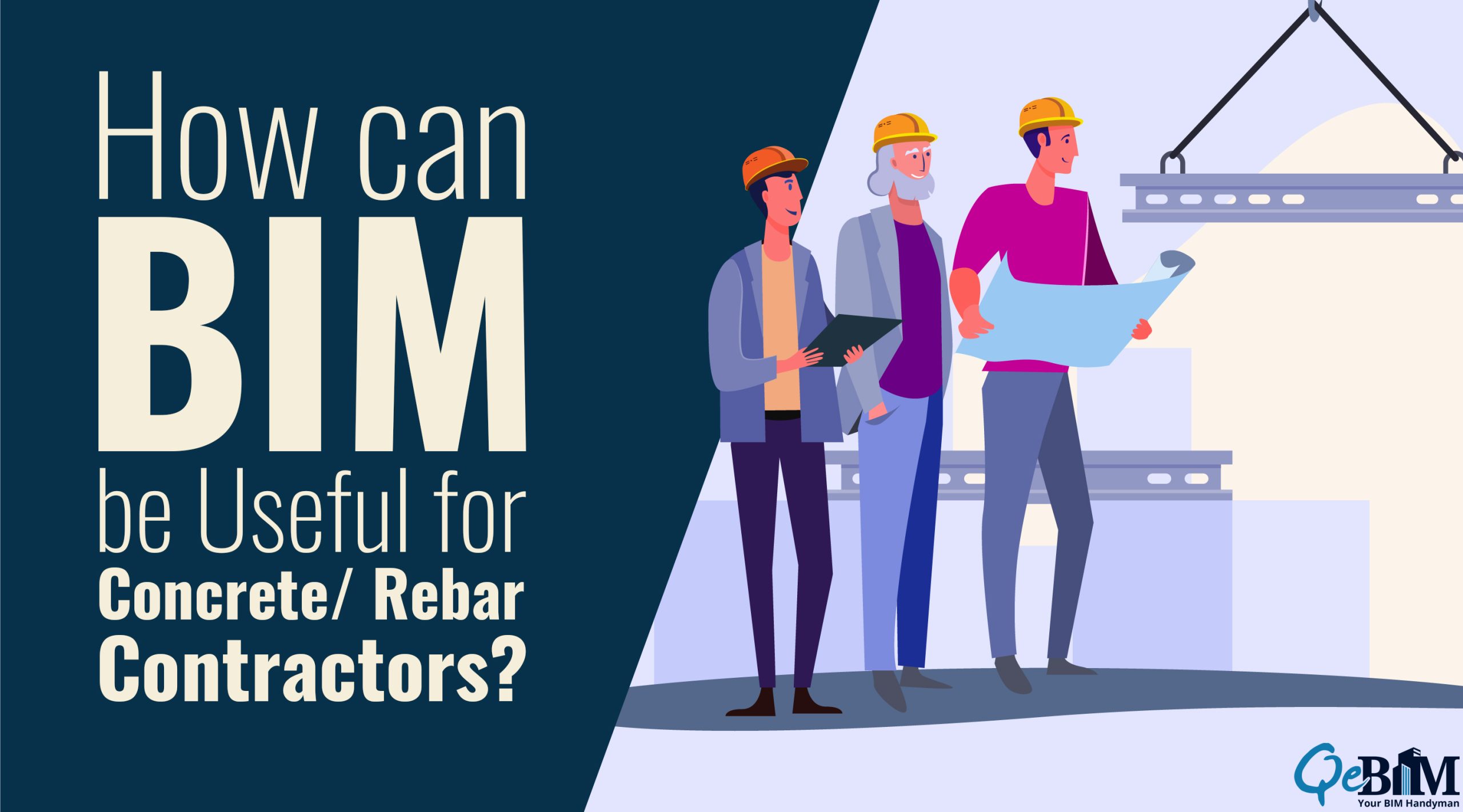 How can BIM be Useful for Concrete/ Rebar Contractors?