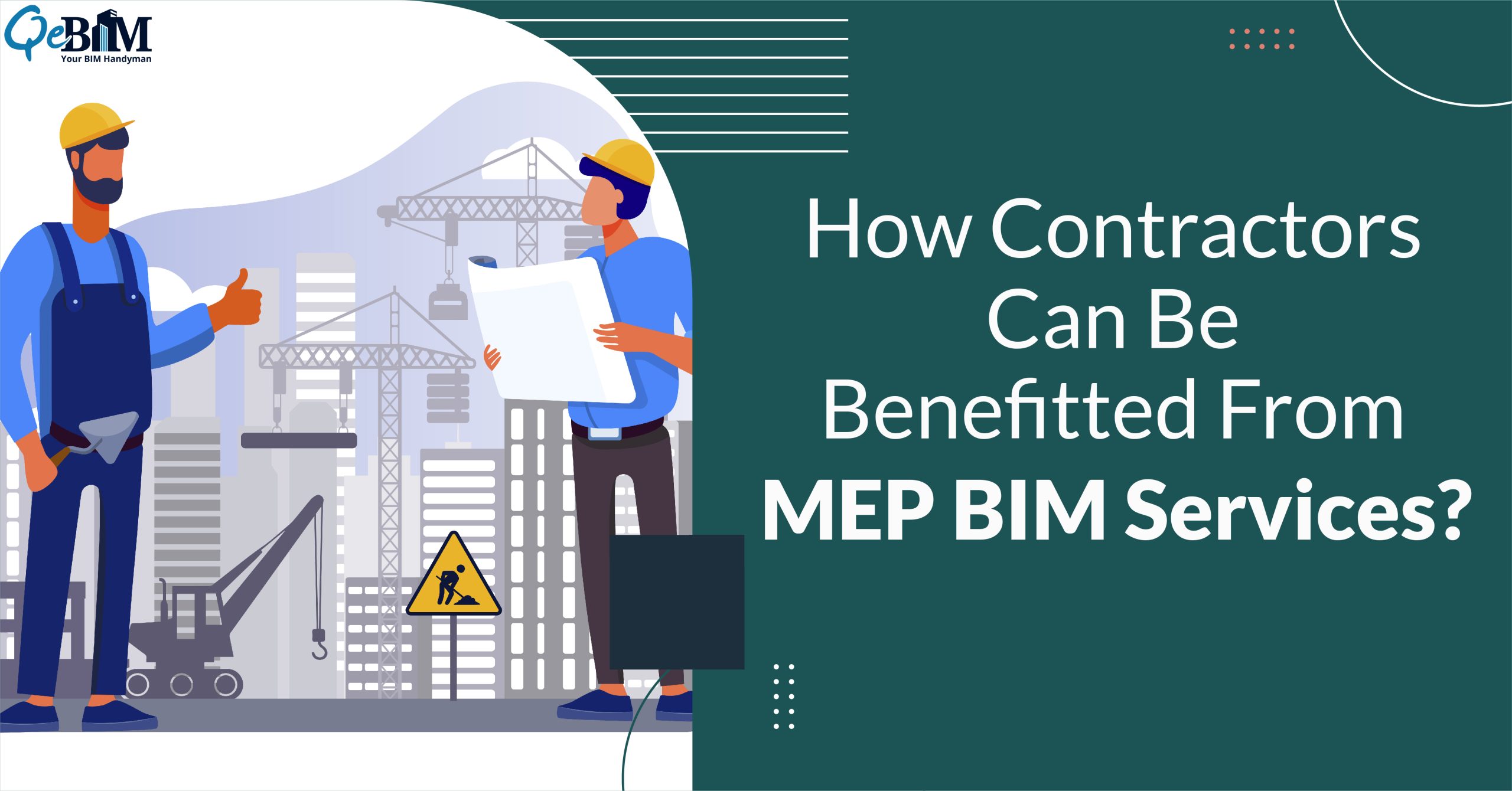 How Contractors Can Be Benefitted From MEP BIM Services?