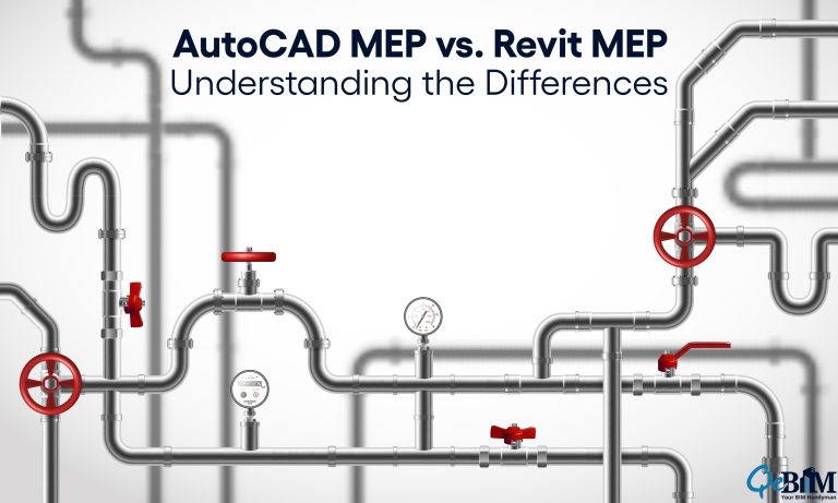 AutoCAD MEP vs. Revit MEP: Understanding the Differences