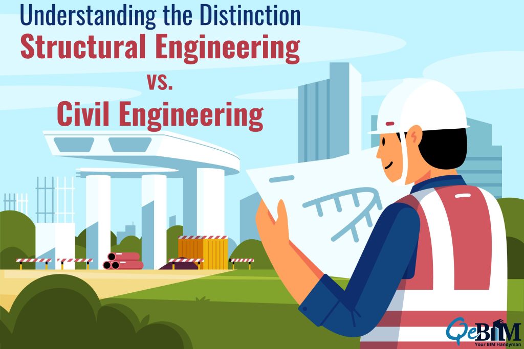 The Difference Structural Engineering vs. Civil Engineering
