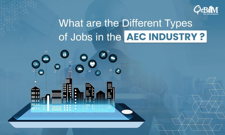 What are the Different Types of Jobs in the AEC Industry?