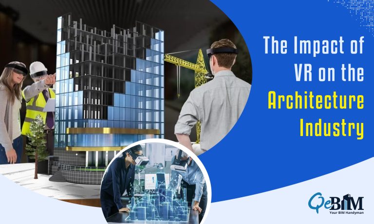 The Impact of VR on the Architecture Industry