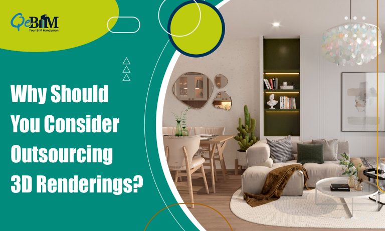 Why Should You Consider Outsourcing 3D Renderings?