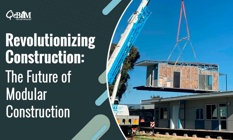Revolutionizing Construction: The Future of Modular Construction